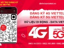 Đăng ký 4G Viettel - Sim 5G Dữ liệu di động, data gói cước 